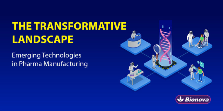 Emerging technologies in pharma manufacturing